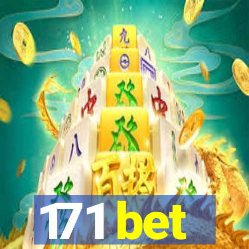 171 bet